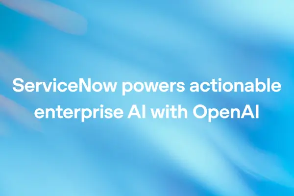 صورة تعبيرية لشراكة OpenAI وServiceNow في مجال الذكاء الاصطناعي