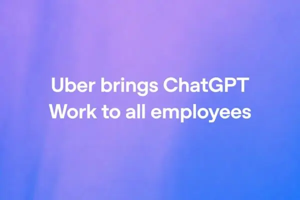 صورة توضيحية لإطلاق Uber خدمة ChatGPT Work لجميع الموظفين